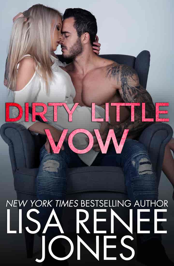 Dirty Little Vow (Tyler & Bella Book 3)