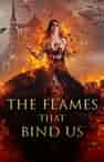 The Flames that Bind Us - Book cover