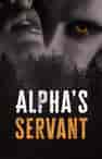 Alpha's Servant - Book cover