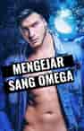 Mengejar Sang Omega - Book cover