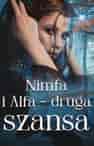 Nimfa i Alfa - druga szansa - Okładka książki