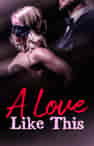 A Love Like This - Book cover
