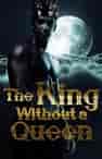 The King Without a Queen - Book cover