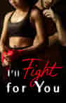 I'll Fight for You - Book cover