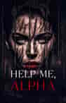 Help Me, Alpha - Book cover