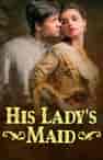 His Lady's Maid - Book cover