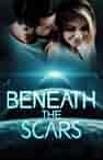 Beneath the Scars - Book cover