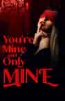 You're Mine and Only Mine - Book cover