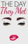 The Day They Met - Book cover