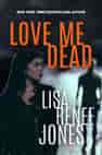 Love Me Dead (Lilah Love Book 3) - Book cover