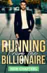 Running From the Billionaire - Book cover