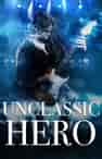 Unclassic Hero - Book cover