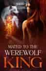 Mated to the Werewolf King - Book cover