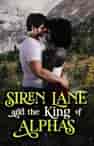 Siren Lane & the King of Alphas - Book cover