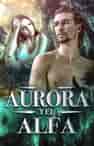 Aurora y el Alfa - Portada del libro