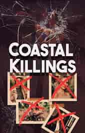 The Coastal Killings