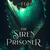 FGI: The Siren Prisoner