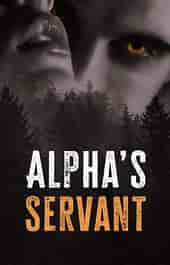 Alpha's Servant