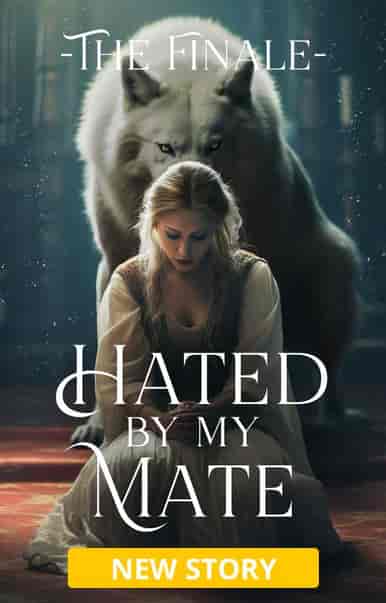 Hated By My Mate: The Finale - Book cover