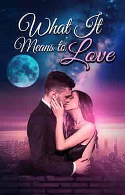 What It Means to Love - Book cover