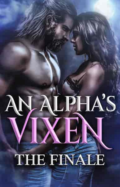 An Alpha's Vixen: The Finale - Book cover