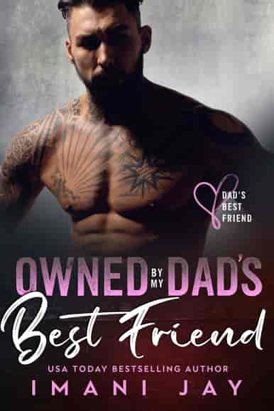 Owned By My Dad's Best Friend - Book cover