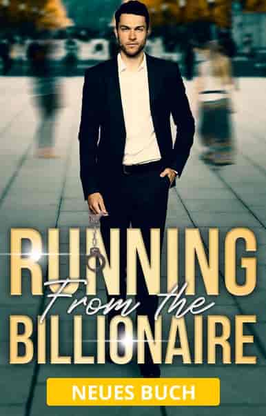 Running From the Billionaire (Deutsch) - Buchumschlag