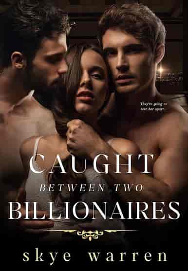 Caught Between Two Billionaires - Book cover