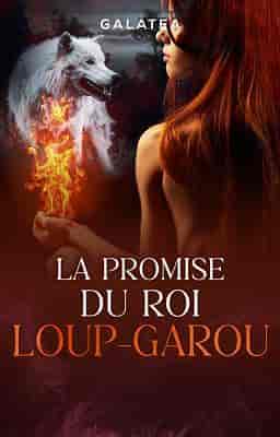 La Promise du Roi Loup-Garou