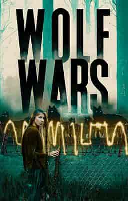 The Wolf Wars Saga