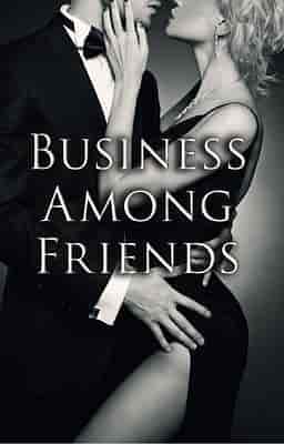 Business Among Friends