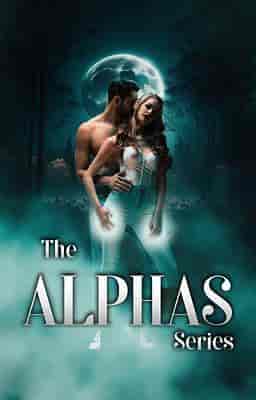 The Alphas Series