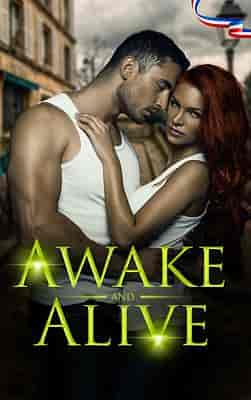 Awake and Alive French
