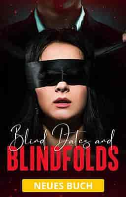 Blind Dates and Blindfolds