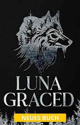 Luna Graced (Deutsch)